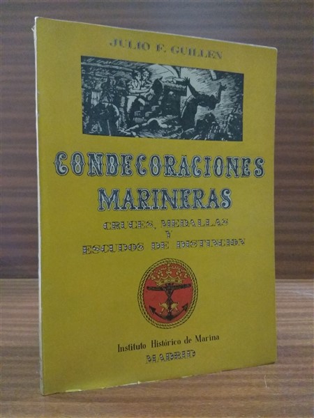 HISTORIA DE LAS CONDECORACIONES MARINERAS, cruces, medallas y escudos de distincin